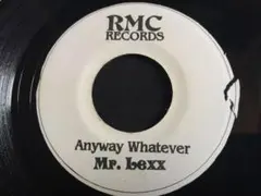 ★Mr. Lexx / Anyway Whatever ★Qsjni1★ レゲエ