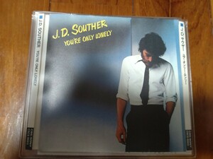 J.D.サウザー「ユア・オンリー・ロンリー」 J.D.Souther You