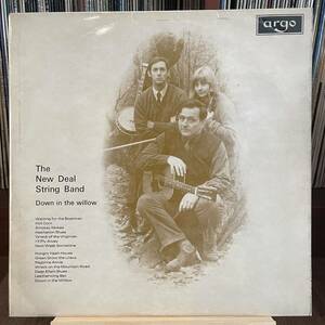 【UK盤Argo】 The New Deal String Band Down In The Willow (1969) Argo ZFB 69 Tom Paley参加