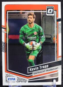 2023-24 Panini Donruss Optic Kevin Trapp Eintracht Frankfurt FIFA サッカー カード