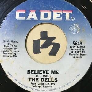 試聴 THE DELLS BELIEVE ME / OH, WHAT A NIGHT 両面EX 1969