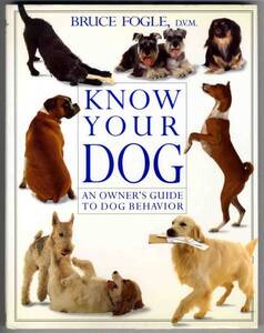 【b8786】KNOW YOUR DOG - AN OWNER