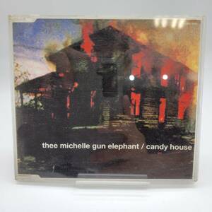 ⑨ THEE MICHELLE GUN ELEPHANT / CANDY HOUSE / CD ｜ ミッシェル・ガン・エレファント / キャンディ・ハウス ｜ ロック / J-ROCK