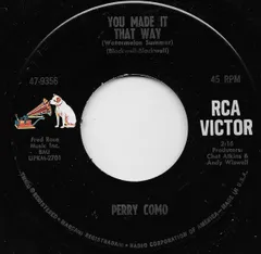 米7" Perry Como You Made It That Way (Watermelon Summer)  479356 RCA Victor /00080