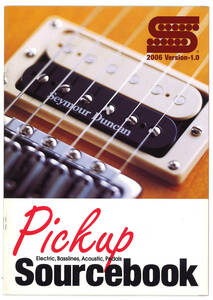 セイモアダンカン ピックアップカタログ 2006Version-1.0 Pickup Sourcebook