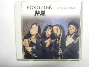 ♪　中古ＣＤ　エターナル ETERNAL / ALWAYS & FOREVER　♪