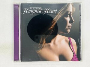 即決CD Hilary Kole Haunted Heart / ヒラリー コール / It