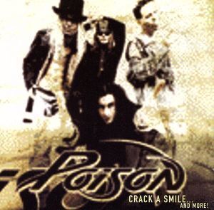 【輸入盤】Crack a Smile & More/ポイズン