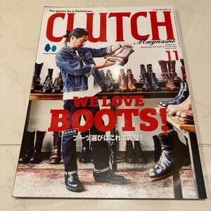 ＣＬＵＴＣＨ　Ｍａｇａｚｉｎｅ ２０２４年１１月号 （ヘリテージ）