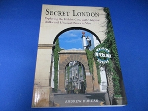 洋書☆ロンドンのガイドブック☆Secret London／Andrew Duncan／英文 