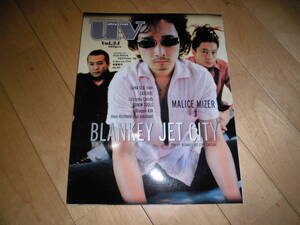 uv vol.34 BLANKEY JET CITY 浅井健一/MALICE MIZER//FUJI ROCK FESTIVAL