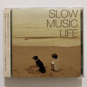 B21706　CD（中古）Slow Music Life　オムニバス