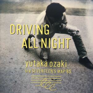 尾崎豊 yutaka ozaki Driving All Night 12インチ LP レコード 5点以上落札で送料無料I