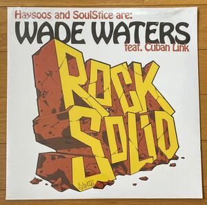 Wade Waters Rock Solid Lifeline JURASSIC 5 Cut Chemist Ugly Duckling People Under the Stairs Black Star Mos Def The Pharcyde