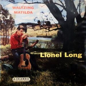 豪LP Lionel Long Waltzing Matilda SCXO7506 Columbia, Columbia /00260