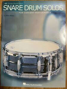 ドラム教本 40 Intermediate Snare Drum Solos: For Concert Performance スネア ロック ジャズ 教則本 Ben Hans