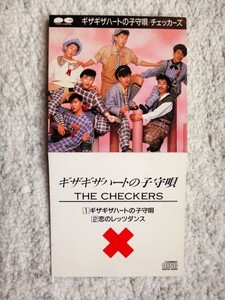 a【 チェッカ－ズ / ギザギザハ－トの子守歌 】8cmCD CDは４枚まで送料１９８円