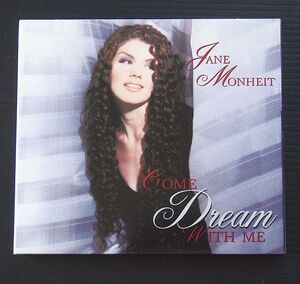 CD US輸入盤 美品 JANE MONHEIT ジェーン・モンハイト「Come Dream With Me」2001年盤 デジパックCD仕様 NC-4219-2 