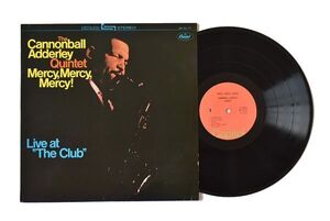 The Cannonball Adderley Quintet / Mercy, Mercy, Mercy! / Live At The Club / キャノンボール・アダレイ / CP-8177 / LP / 国内盤