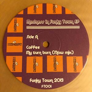 美品 COFFEE MAW MADNESS IN FUNKY TOWN EP 10INCH MASTERS AT WORK LOUIE VEGA KENNY DOPE JOE CLAUSSELL DANNY KRIVIT DJ MURO NORI