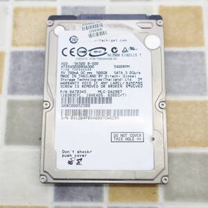 ∠ 500GB｜内蔵 ハードディスク SATA 2.5インチ ｜HITACHI 日立 HTS545050B9A300 パソコン 部品｜内蔵型 HDD ジャンク扱い JUNK■O5413