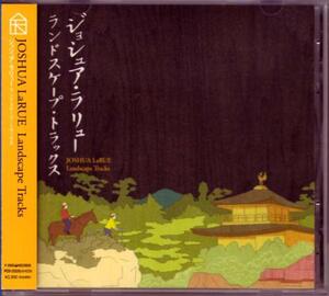 ジョシュア・ラリュー / ランドスケープ・トラックス 2002 JP JOSHUA LaRUE THE SORTS HIM