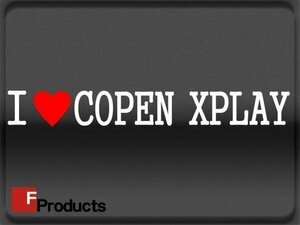 Fproducts アイラブステッカー■COPEN XPLAY/アイラブ コペンエクスプレイ