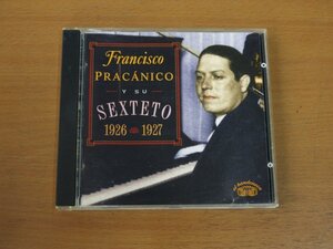 CD FRANCISCO PRACANICO Y SU SEXTETO 1926-1927 中古品