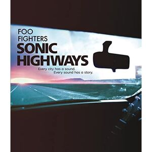 Foo Fighters Sonic Highways