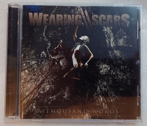 Wearing Scars - A Thousand Words エクストリームメタル メロデス メロディックデスメタル メタルコア