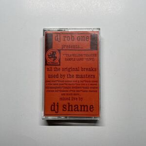 DJ Shame / Traveling Through Sample Land / ネタもの ミックステープ / king of diggin /ghetto funk / on track kon&amir