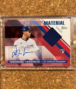 2024 Topps Baseball Updated RC 山本由伸　選手使用メモラパッチオート　直筆サイン　Worn Patch Auto /25枚限定　Dodgers ドジャース　