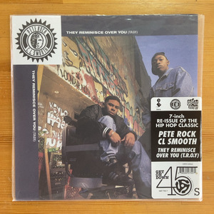 PETE ROCK & C.L. SMOOTH THEY REMINISCE OVER YOU (T.R.O.Y.) (RE) 45