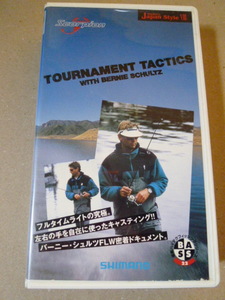 TOURNAMENT TACTICS WITH BERNIE SCHULTZ　バーニーシュルツ　トーナメントタクティクス　VHS ビデオテープ