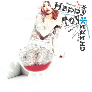 チャラ(CHARA) / Happy Toy CD