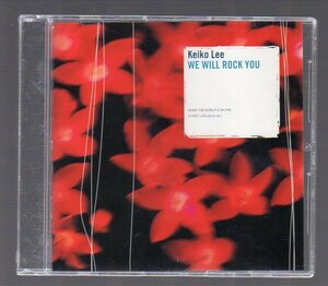 YC-10　KEIKO LEE　/　WE WILL ROCK YOU　マキシシングル