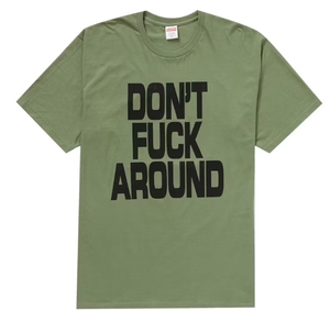 Supreme Don’t Fuck Around Tee Light Olive / Large 正規品　美品