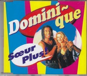 SOEUR PLUS! - Dominique /ユーロ・ハウス/エレクトロニカ/日本国内盤/PHCR-8344/CD