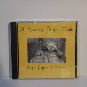 海外盤【CD】Hugh Hopper & Kramer　A Remark Hugh Made 【中古品】ヒュー・ホッパー マーク・クレイマー