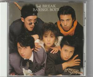  バービーボーイズ BARBEE BOYS / 3rd.BREAK　32・8H-80