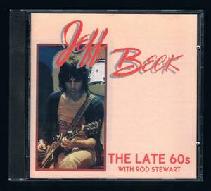 CD：JEFF BECK／THE LATE 60s with ROD STEWART