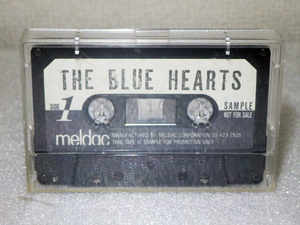 当時物 カセットテープ THE BLUE HEARTS／ザ・ブルーハーツ 両面再生確認済み 非売品サンプルテープ