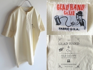 未使用 美品 GLAD HAND グラッドハンド USA製生地 OLD JALOPY 旧車 ロゴプリント コットン ヘンリーネックTシャツ S エクリュ 生成り