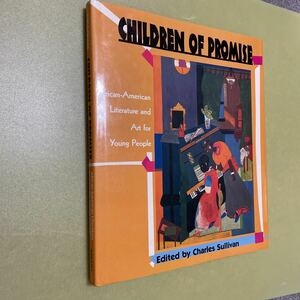 Children of Promise: African-American Literature and Art for Young People