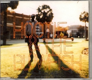 〇　フーティー・アンド・ザ・ブロウフィッシュ HOOTIE & THE BLOWFISH/　ザ・ライヴ・シングルス　国内盤CD