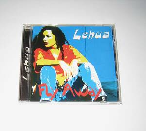 Lehua / Fly Away レフア フライアウエー CD 輸入盤 USED Hawaiian Music ハワイアンミュージック