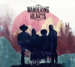 【輸入盤】Ｗｉｌｄ　Ｓｉｌｅｎｃｅ／Ｔｈｅ　Ｗａｎｄｅｒｉｎｇ　Ｈｅａｒｔｓ