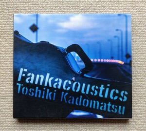 Fankacoustics/角松敏生☆沼澤尚松原秀樹小林信吾浅野祥之佐々木史郎勝田一樹北島健二本田雅人数原晋平原まこと田中倫明青木智仁友成好宏