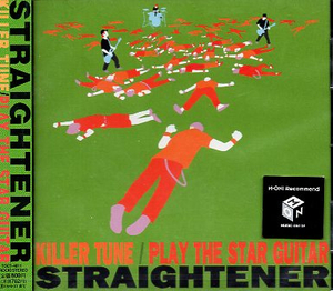 ■ ストレイテナー ( STRAIGHTENER ) [ KILLER TUNE / PLAY THE STAR GUITAR ] 新品 未開封 CD 即決 送料サービス♪