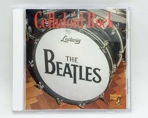 【 1991年盤 】THE BEATLES ビートルズ ／ CELLULOID ROCK ◎ Yellow Dog YD 006